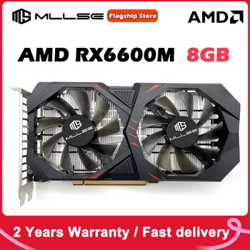 MLLSE AMD Radeon rx 6600M 8 GB grafická karta GPU GDDR6 128Bit 7nm RX6600M 8g Grafickej Karty Podpora AMD Intel Desktop Doske PROCESORA