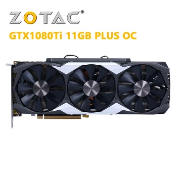 ZOTAC GeForce GTX 1080Ti-11GD5X Plus OC Grafické Karty GTX1080Ti 11 GB GPU Pre nVIDIA grafická Karta GTX 1080 Ti 352bit11010MHz Používané