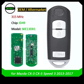 DIYKEY Model: SKE13D01 Smart Remote príveskom, FSK 315MHz ID49 pre Mazda 2016-2017 CX-3, pre Mazda Speed 3 CX-5 roky 2013-2017