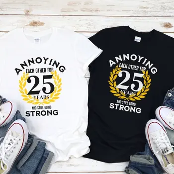 Vtipné 25. výročie svadby darčeky pre manžela a manželky Nepríjemné navzájom Zodpovedajúce 25 rokov výročie tričko pre Pár