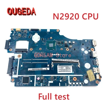 OUGEDA Z5WE3 LA-A621P NBC3A11001 Pre Acer aspire E1-510 E1-510-2500 Notebook Doske DDR3L N2920 CPU plný testované