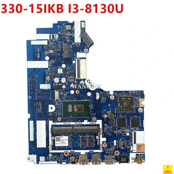 100% Pracujúcich EG523 EG524 NM-B453 Pre Lenovo Ideapad Používa 330-15IKB Notebook Doske I3-8130U N530 2G GPU+4G RAM 5B20R60940