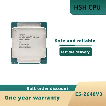 Intel Xeon E5-2640V3 E5 2640v3 E5 2640 v3 2.6 GHz Osem-Core Šestnásť-T90