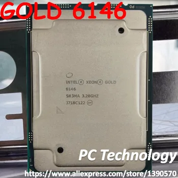 Originálne procesory Intel Xeon ZLATO 6146 SR3MA GOLD6146 Procesor 24.75 M Cache 3.20 GHz s 12 jadrami 165W LGA3647 CPU doprava zadarmo